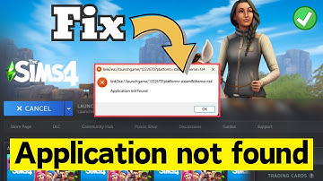 Sims 4-applicatie niet gevonden Steam Fix