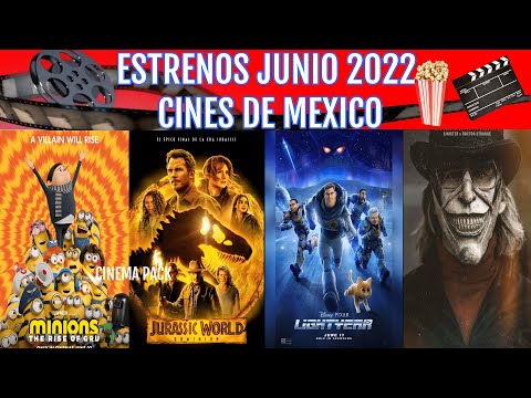 Estrenos JUNIO 2022 cines de Mexico!!