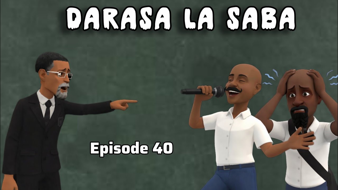 DARASA LA SABA |Episode 40|