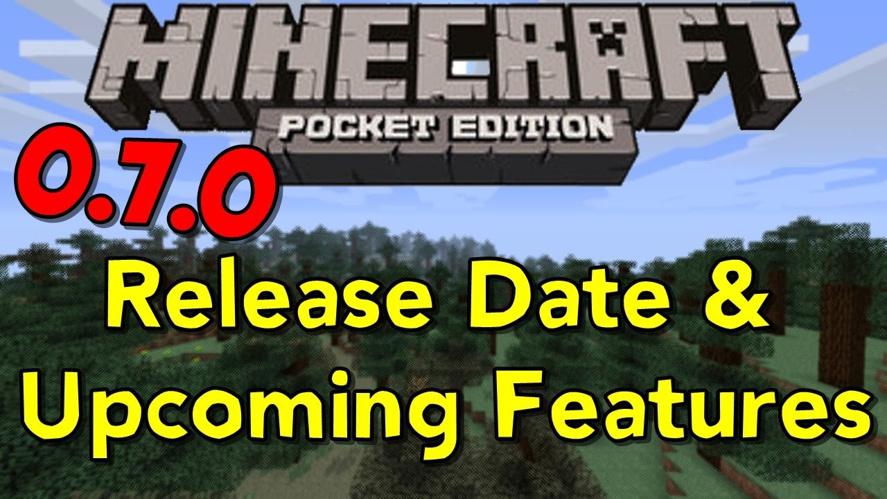 Minecraft Pocket Edition - 0.7.0 Release Date & Upcoming Features ...