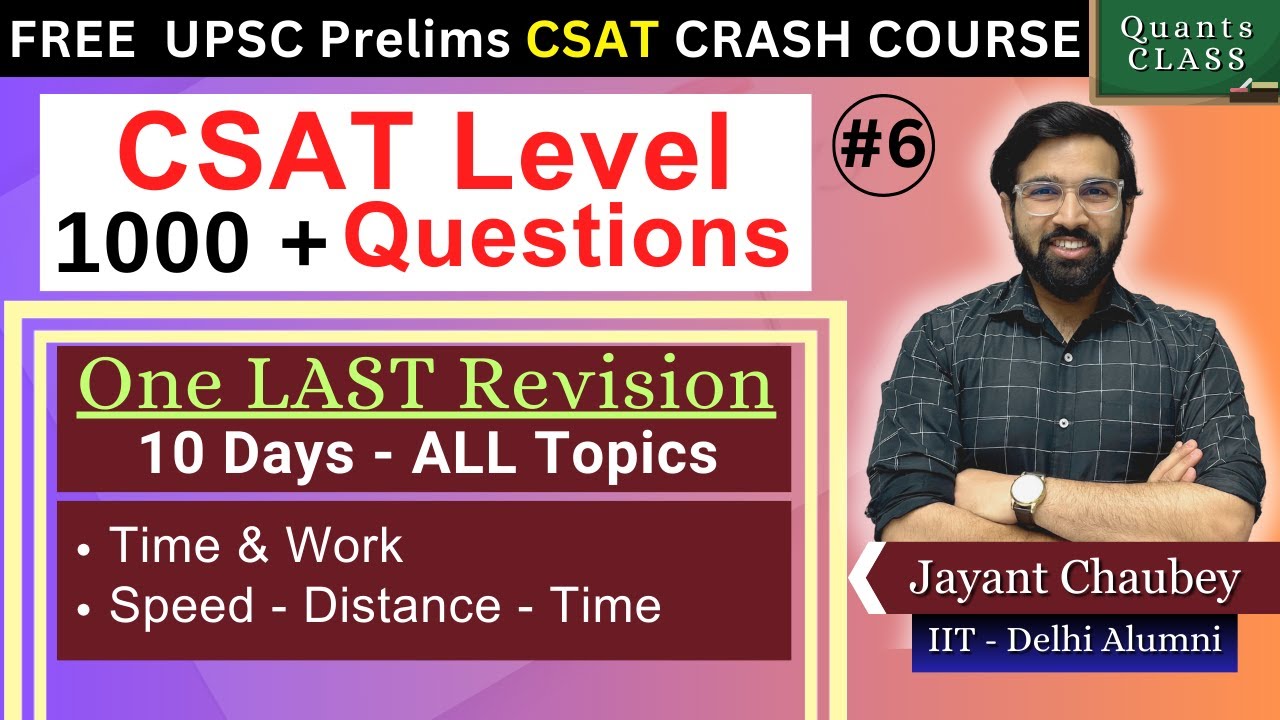 Class 6 | Free CSAT Crash Course | 1000 + Questions | UPSC CSAT | UPSC ...