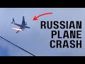 Russian il 76 plane crash details