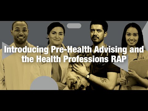 Introducing Pre-Health Advising and the Health Professions RAP