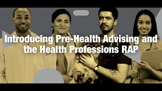 Introducing Pre-Health Advising and the Health Professions RAP