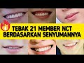 TEBAK 21 MEMBER NCT BERDASARKAN BENTUK BIBIR (GUESS NCT MEMBERS) | HAPPY 100 SUBSCRIBERS^^
