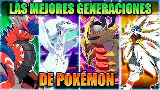 LAS MEJORES GENERACIONES DE POKÉMON