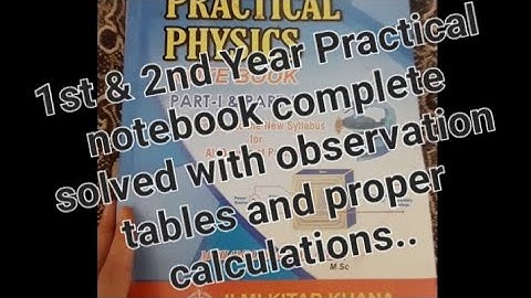 Solved Practical notebook of Physics class 11th and 12th Fsc| Ilmi physics practical notebook Solved