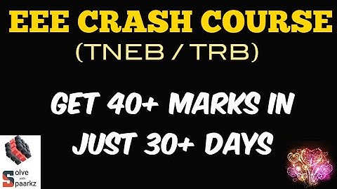 EEE CRASH COURSE | TRB POLYTECHNIC / TNEB AE PREVIOUS YEAR QUESTION PAPER | TNEB AE EXAM PREPARATION