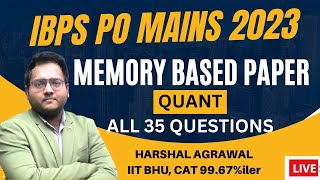 IBPS PO Mains 2023 Memory Based Paper Quant | IBPS PO Mains Memory Based Paper Quant | Harshal Sir