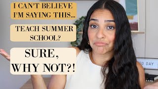 Why I'm Teaching Summer School