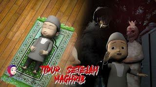 KAKINA HORROR 250 - Nightmare of Sleeping at Maghrib Time