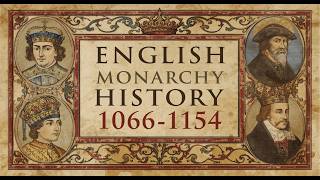The Entire History of the English Monarchy 1066 to 1154 | Full Documentary | Episode 1