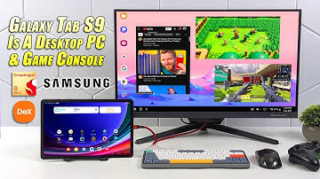 The  New Galaxy Tab S9 Is Also A Powerful Desktop PC & A Fast Game/EMU Console!