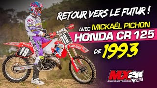 Le champion du monde Mickaël Pichon, remonte sur la Honda CR 125 de 1993 d'un abonné !!