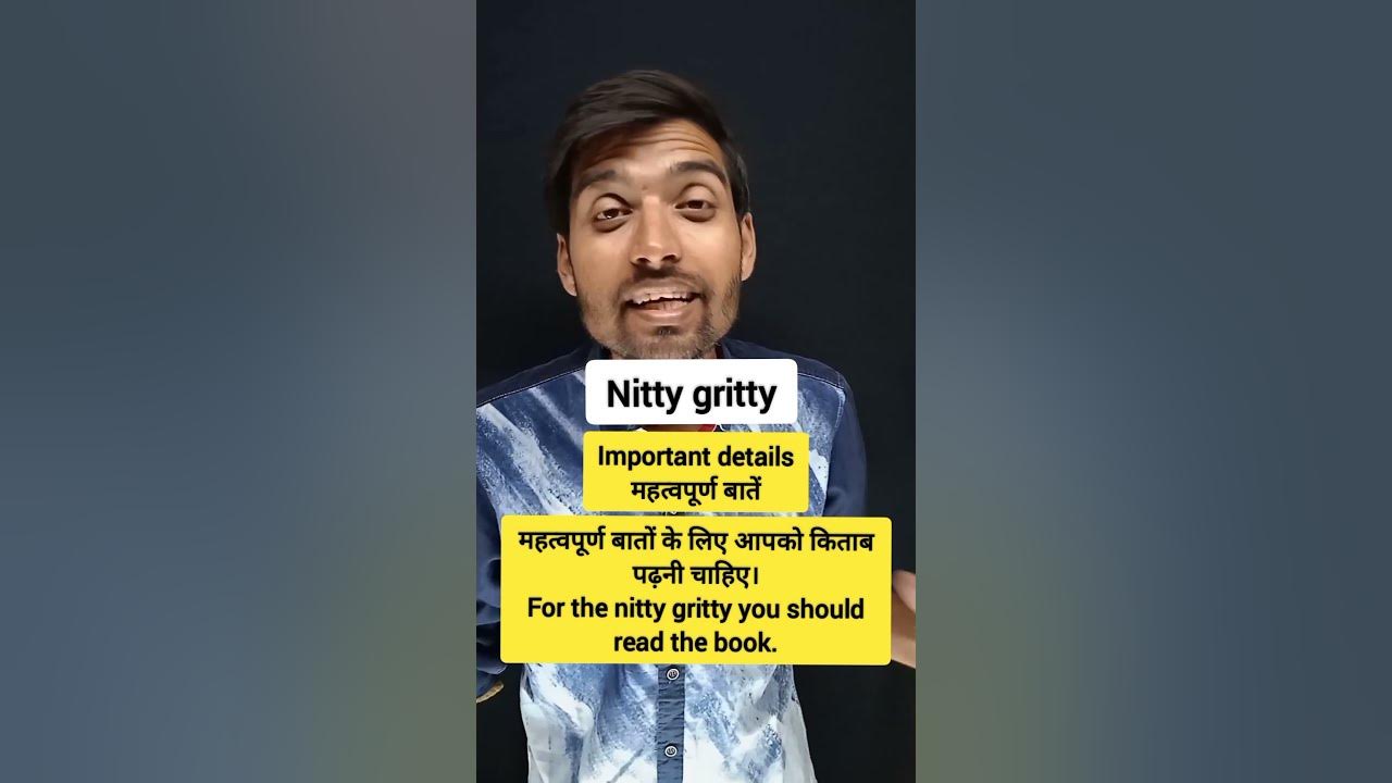 nitty-gritty-meaning-words-daily-use-english