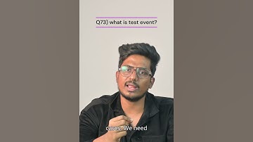 Q73) What is test event? |Tosca 100+ Real Time/Previous Interview Q & A