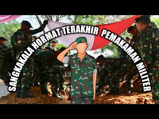 SANGKAKALA HORMAT ARWAH..MILITER#TNI AD🇮🇩🇮🇩🇮🇩 class=