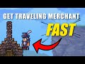 How To Get the Traveling Merchant Quickly In Terraria