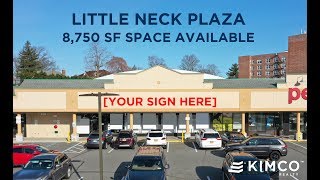 Little Neck Plaza - 8,750 SF Retail Space Available