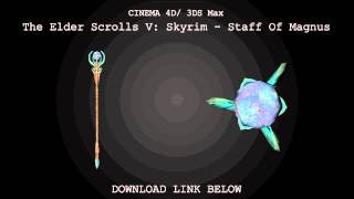 Cinema 4D/ 3DS Max | Skyrim Staff Of Magnus Model Download