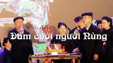 Cỏ lẩu: Đám cưới người Nùng, Văn Quan