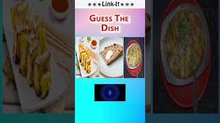 Link-It #31 - Guess the Dish | Be happy | #connexions #shorts #games screenshot 5