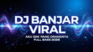 DJ Banjar Ini Lagi Naik 🔥 Aku Gini Pang Orangnya (Remix Tembilahan)