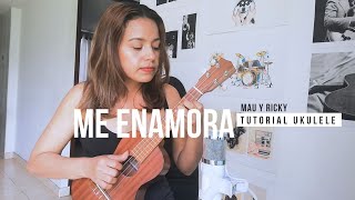 Video-Miniaturansicht von „Me Enamora - Mau y Ricky - Tutorial Ukulele“