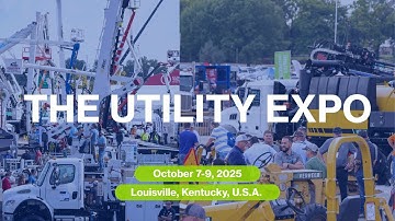Inside The Utility Expo: The Largest Trade Show for the Utility Construction Industry