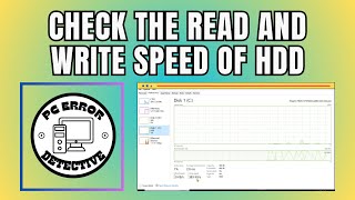 How To Check The Read And Write Speed Of Hdd - Step-By-Step Guide 2025