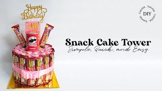 Simple, Quick, and Easy Snack Cake Tutorial | Simple Snack Tower Cake