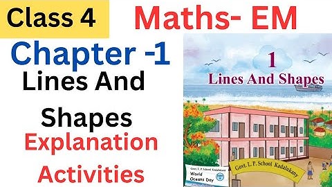 Class 4 Maths EM chapter 1 Lines and shapes explanation and activities| #class4 #class4maths #std4