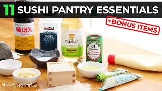 PANTRY ESSENTIALS for Sushi and Japanese Cooking with The Sushi Man