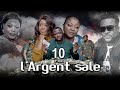 L' ARGENT SALE 10  ET FIN [ Nouveau Film congolais] Bel-art prod Août   2023