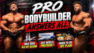 PRO BODYBUILDER Q&A - SLU DOSE OFF SZN - INCRELEX PROTOCOLS - HOW FAT IS TO FAT IN A BULK?