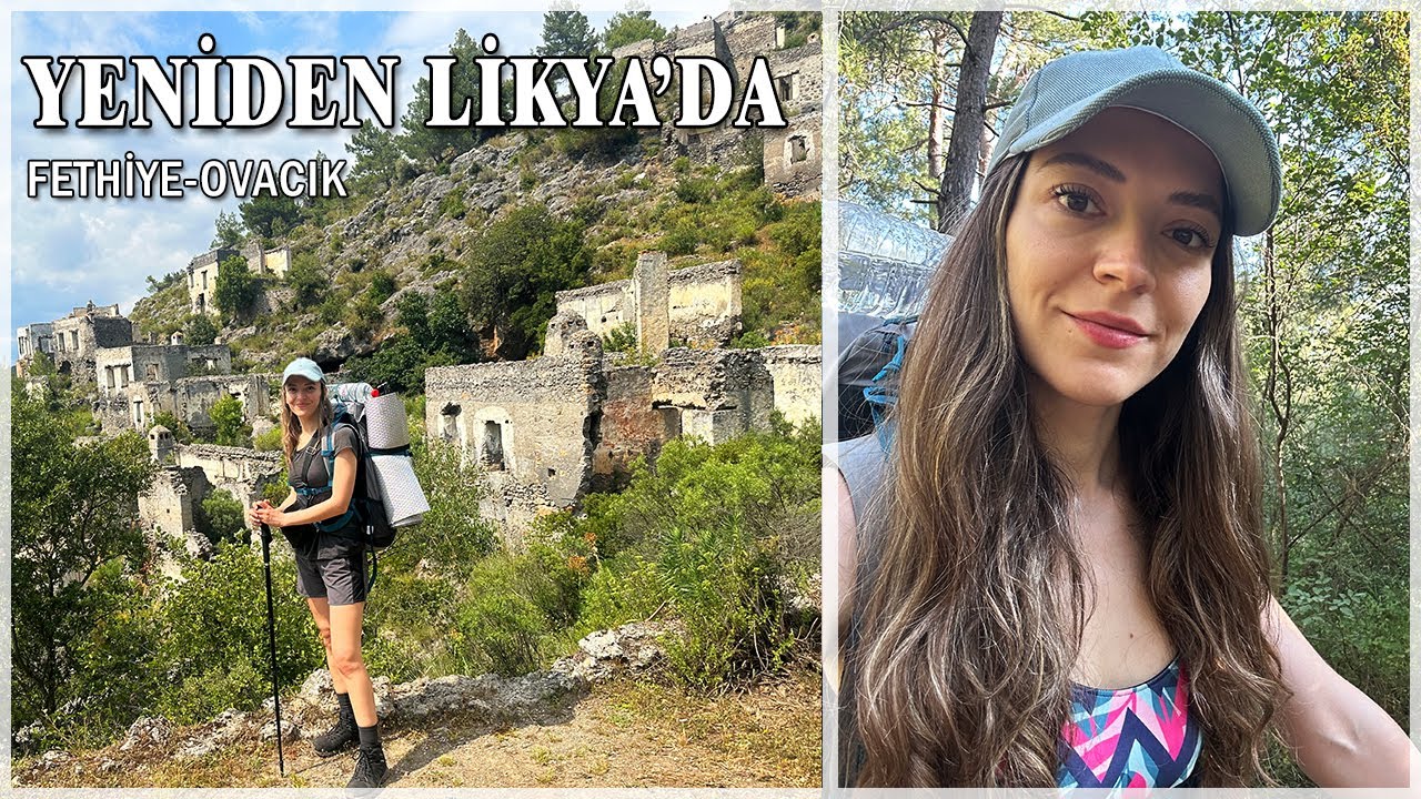 YENİDEN LİKYA' DA - 1. BÖLÜM | FETHİYE-KAYAKÖY-OVACIK