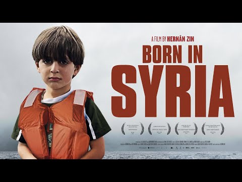 Born in Syria (Official Trailer)