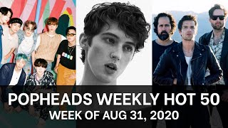 Popheads Weekly Hot 50 Chart: Week of August 31, 2020