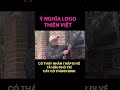 ý nghĩa logo Thiên Việt phần 1