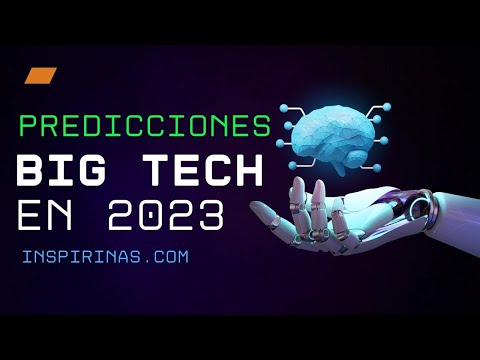BIG TECH: What will happen in 2023 (12 predictions)