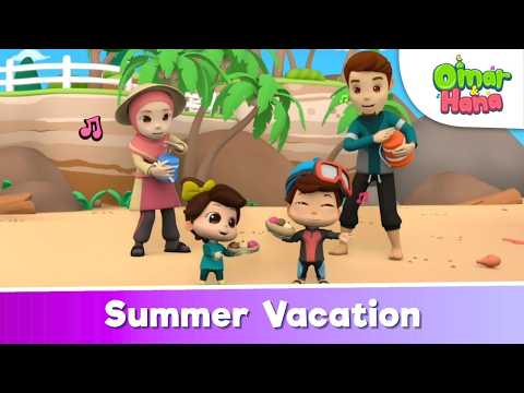 Summer Vacation 🌊🏖️🐚 | Islamic Series & Songs For Kids | Omar & Hana English