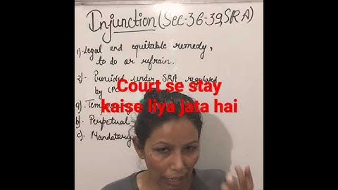 Injunction/Stay by the court,sec 36-39 SRA#legal #advocate #law #fundamental #judiciary