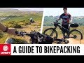 Beginners Guide To Bike Packing Kit On Mountain Bikes