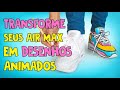 Transforme seus tênis AIR MAX comuns em incríveis DESENHOS ANIMADOS