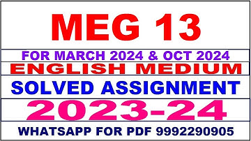 meg 13 solved assignment 2023-24 | meg 13 solved assignment in english 2024 | meg 13 2024