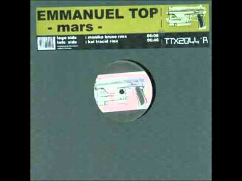 Emmanuel Top - Mars (Monika Kruse Remix)