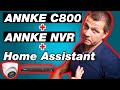 Annke C800, Annke 4K NVR & Home Assistant | The Motion sensor is working!