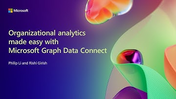 Organizational analytics made easy with Microsoft Graph Data Connect