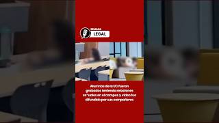 Alumnos De La Uc Envueltos En Polémica Por Video Ual Filtrado