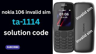 Nokia 106 TA-1114 IMEI Change Secret Code | Invalid SIM &amp; Emergency Call Problem Fix